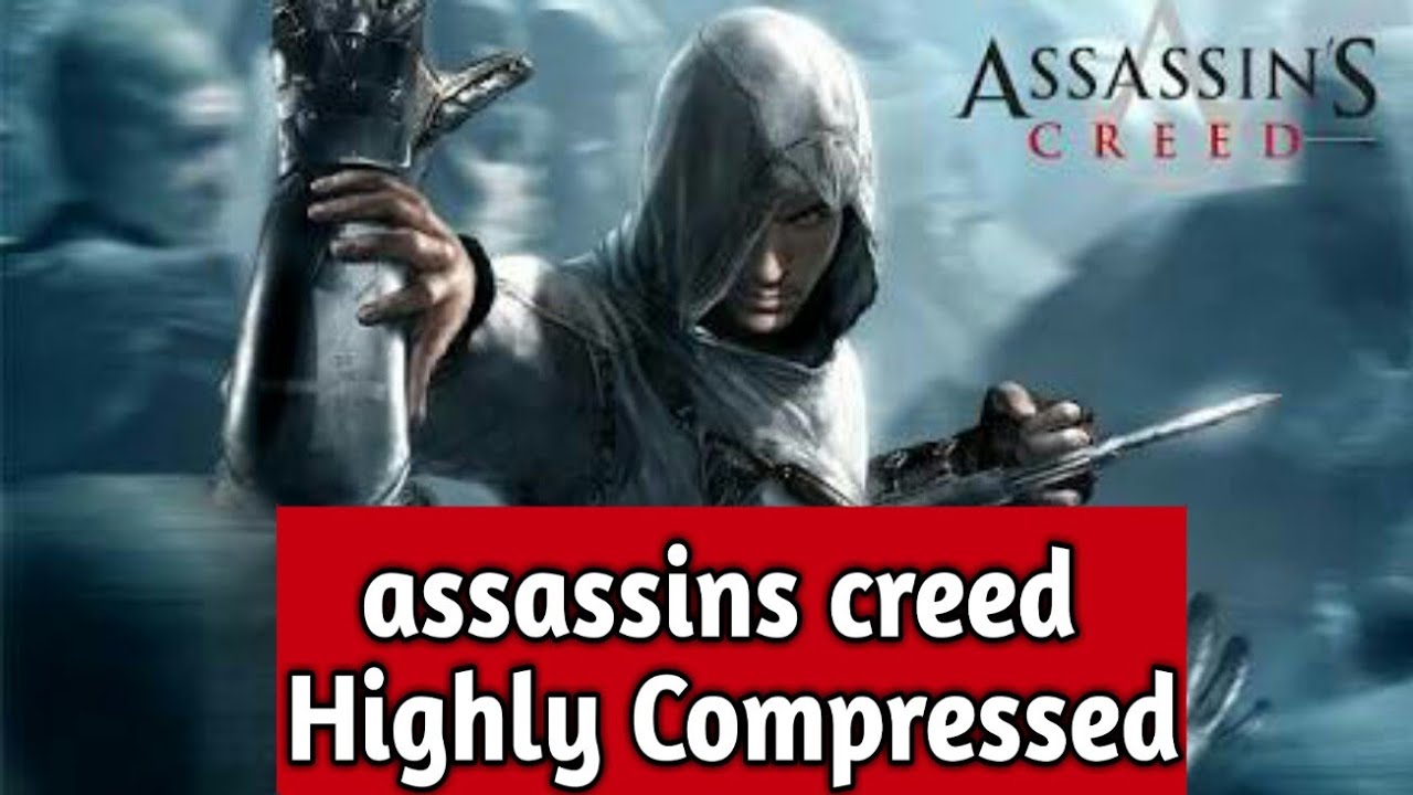 assassin creed highly compressed pc game free